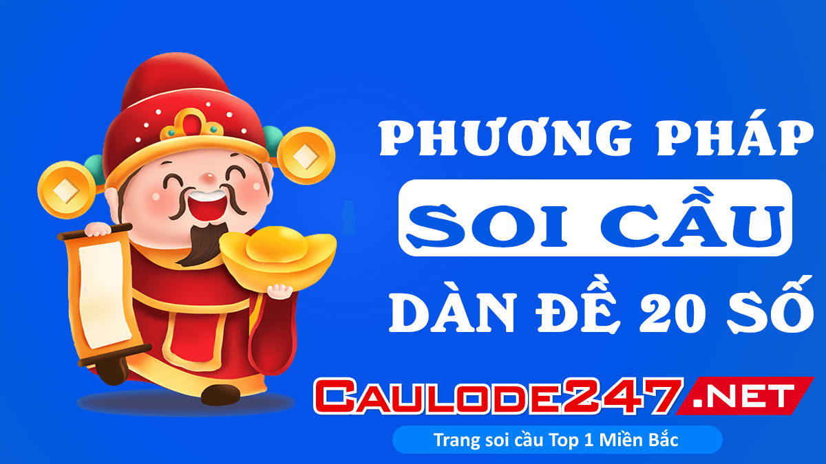 phuong-phap-soi-cau-dan-de-20-so (1)