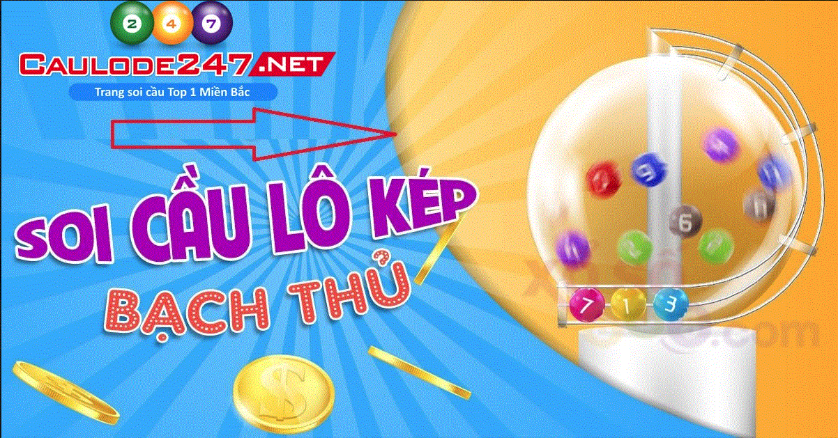 Soi cầu bạch thủ lô kép hôm nay