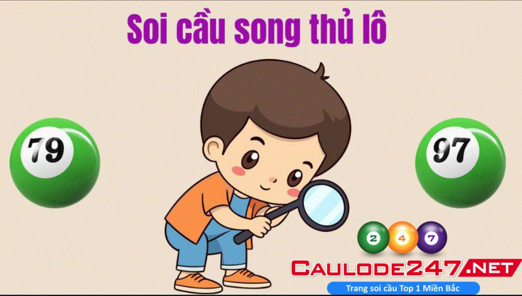 Soi cầu song thủ lô miễn phí