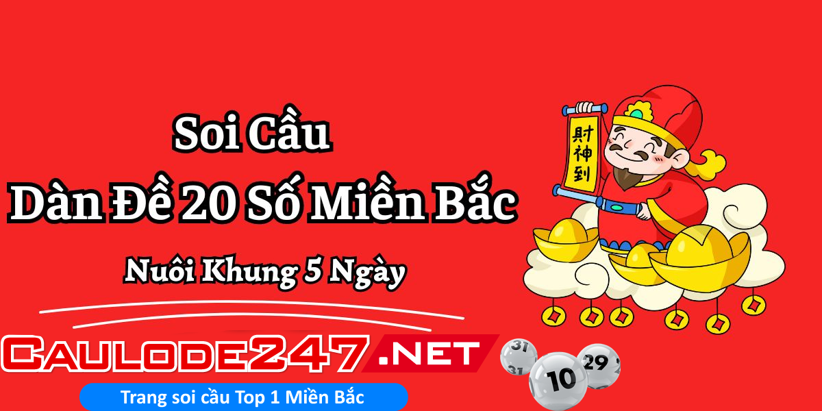 Nuôi dàn đề 20 số khung 5 ngày