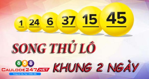 Có đa phương pháp soi cầu song thủ lô đẹp nhất để anh em áp dụng