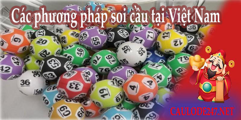 Các phương pháp soi cầu phổ biến tại Việt Nam