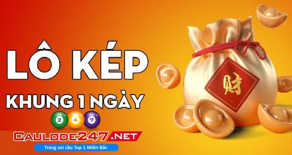 Lô kép đánh trong 1 ngày là cách chơi tương đối hiệu quả, nhưng rủi ro cũng cao