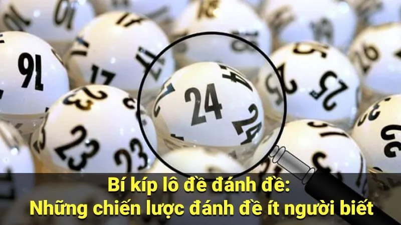 những cách chơi lô đề người chơi hay áp dụng 